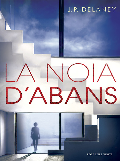 Title details for La noia d'abans by J.P. Delaney - Available